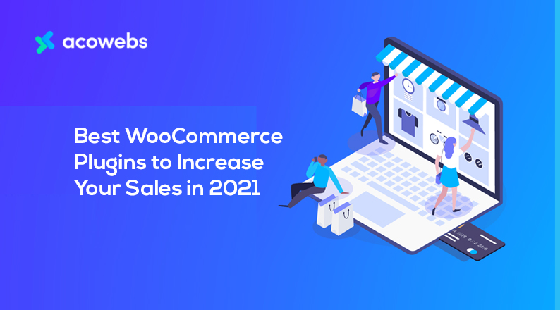 Best WooCommerce Plugins to Increase Your Sales in 2024