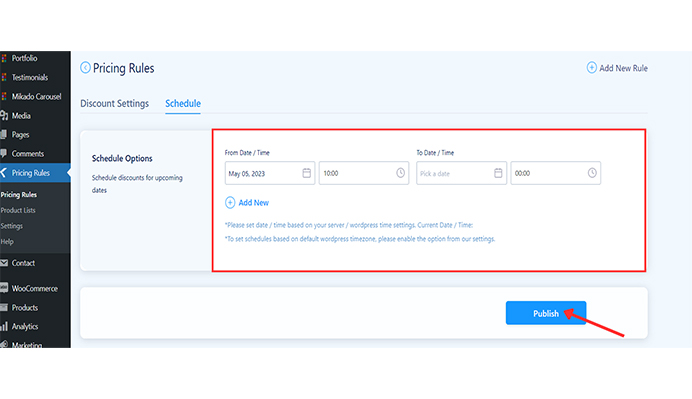 schedule the rule and publish