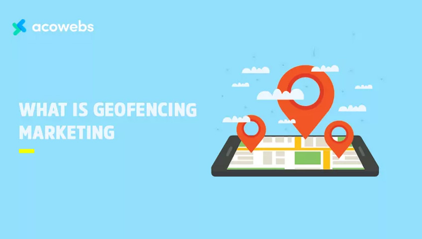 What is Geofencing Marketing?